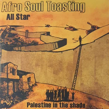 Palestine In The Shade - 10 Años Sin FELA
