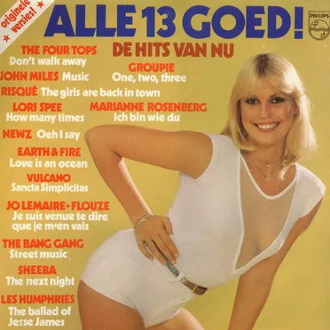 Alle 13 goed! De hits van nu by Various Artists - album cover