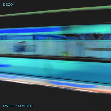 Sweet Somber by Decoy - album cover