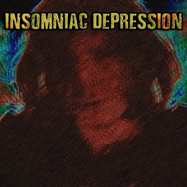 Insomniac Depression by Superchill Orion Music - album cover
