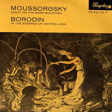 Moussorgsky: Night on the Bare Mountain / Borodin: In the Steppes of Central Asia