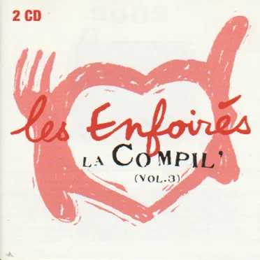 La Compil', Volume 3 by Les Enfoirés - album cover