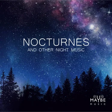 Nocturnes and Other Night Music by Various Artists - album cover