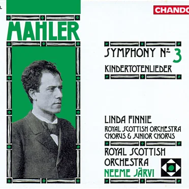 Symphony no. 3 / Kindertotenlieder