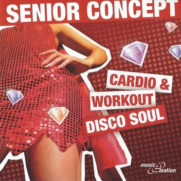 Senior Concept: Cardio & Workout: Disco Soul by Various Artists - album cover