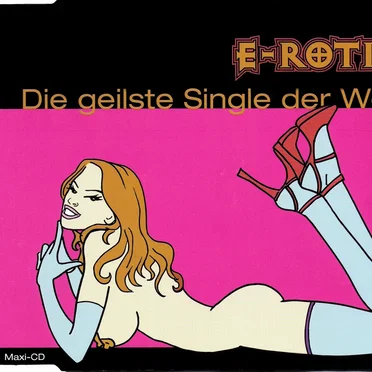 Die geilste Single der Welt
