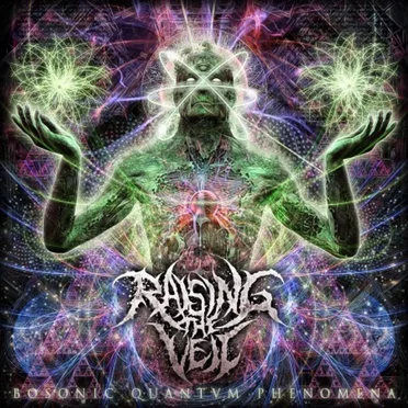 Bosonic Quantvm Phenomena by Raising the Veil - album cover