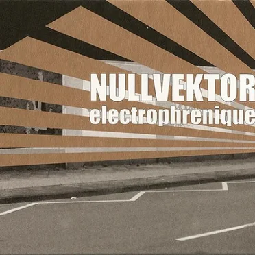 Electrophrenique by Nullvektor - album cover