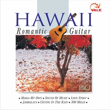 Hawaii Romantic Guitar, Volume 3 by Daniel Brown - album cover