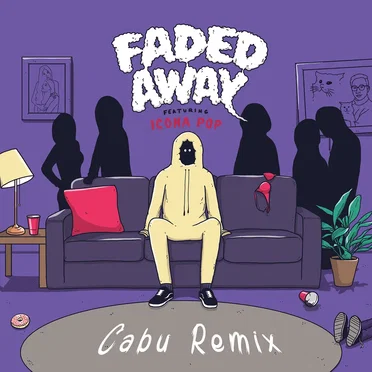 Faded Away (Cabu remix)