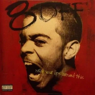 Wrap Your Lips Around This by 8‐Off - album cover