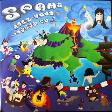 Avez-vous déjà vu… ? by Spams - album cover