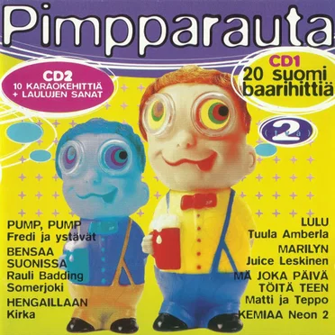 Pimpparauta 2: Suuret Suomibaarihitit by Various Artists - album cover