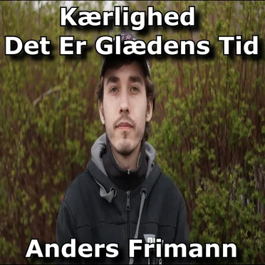 Kærlighed Det Er Glædens Tid