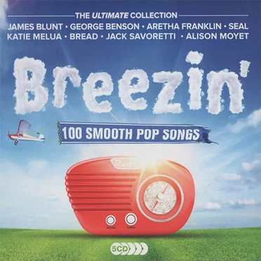 Breezin': 100 Smooth Pop Songs (The Ultimate Collection) by Various Artists - album cover
