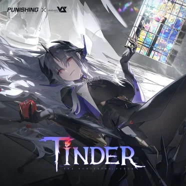 Tinder (From Punishing Gray Raven: A Better Tomorrow)