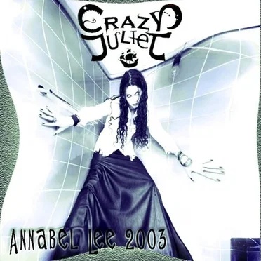 Annabel Lee. 2003 by CrazY JulieT - album cover