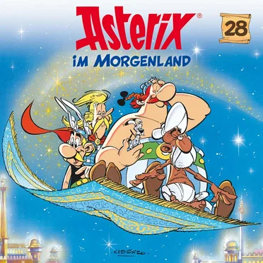 Folge 28: Asterix im Morgenland by Asterix - album cover