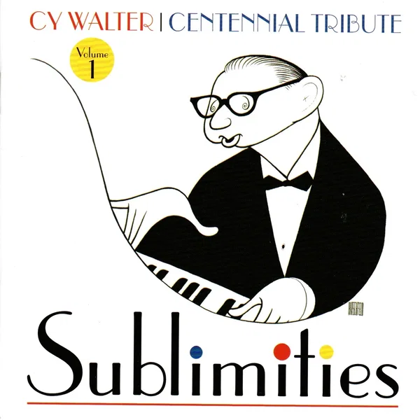 Sublimities - Centennial Tribute Volume 1
