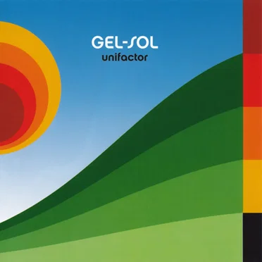 Unifactor by Gel-Sol - album cover