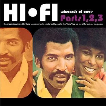 Hifi, Pts. 1, 2 & 3 by Wizards of Ooze - album cover