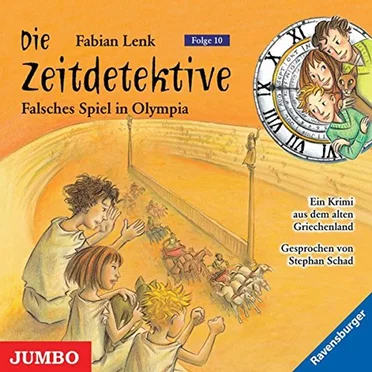 Die Zeitdetektive, Folge 10: Falsches Spiel in Olympia by Fabian Lenk - album cover