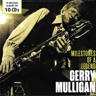 Milestones of a Legend - Gerry Mulligan, Vol. 1 - 10