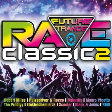 Future Trance: Rave Classics 2 by Various Artists - album cover