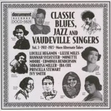 Classic Blues & Vaudeville Singers Vol 3 (1922-1927) by Various Artists - album cover