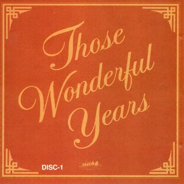 Those Wonderful Years by Various Artists - album cover