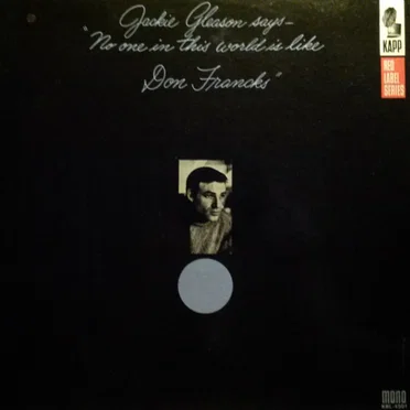 No One in This World Is Like Don Francks