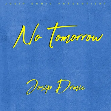No Tomorrow