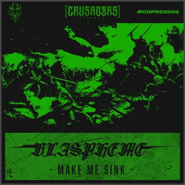 Make Me Sink by Blaspheme - album cover