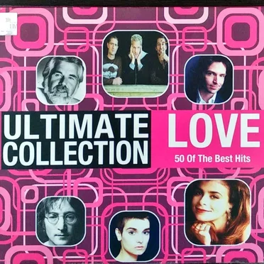 The Ultimate Collection: Love by Various Artists - album cover