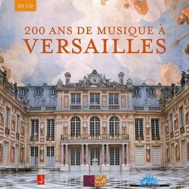 200 ans de musique à Versailles by Various Artists - album cover