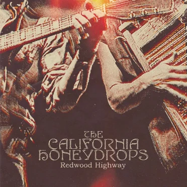 Redwood Highway by The California Honeydrops - album cover