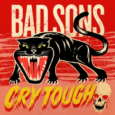 Cry Tough by Bad Sons - album cover