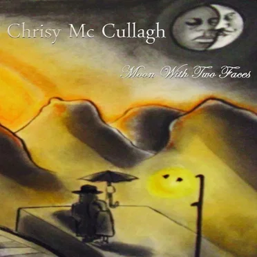 The Moon With 2 Faces by Chrisy Mc Cullagh - album cover
