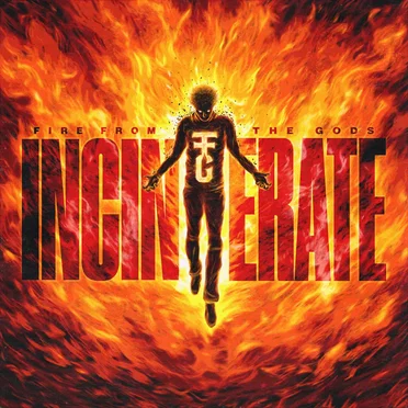 Incinerate by Fire From the Gods - album cover