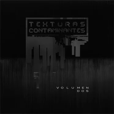 Texturas Contaminantes Vol.2 by Various Artists - album cover