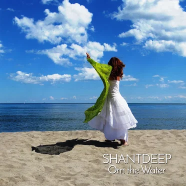 Om the Water by Shantdeep - album cover