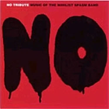 No Tribute: Music of the Nihilist Spasm Band by Various Artists - album cover