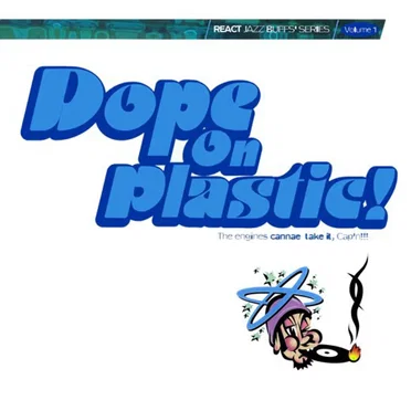 Dope on Plastic! Volume 1 by Various Artists - album cover