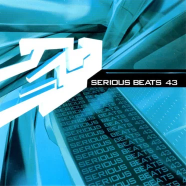 Serious Beats 43 by Various Artists - album cover