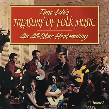 Time-Life's Treasury of Folk Music, Volume 1 by Various Artists - album cover