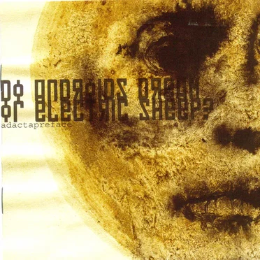 Adactapreface by Do Androids Dream of Electric Sheep? - album cover