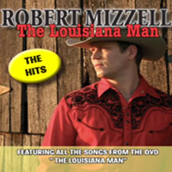 The Louisiana Man: The Hits
