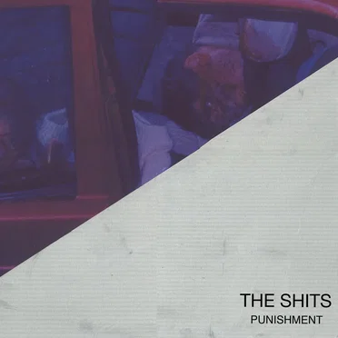Punishment by The Shits - album cover