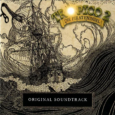 Tropico 2: Pirate Cove: Official Soundtrack