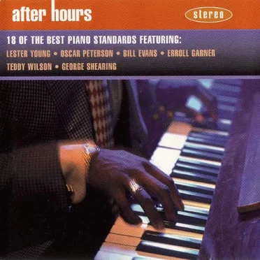 After Hours - 18 of the Best Piano Standards by Various Artists - album cover